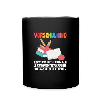 Vorschule Anfang Vorschulkind Geschenk - Tasse einfarbig - Schwarz - Vorne