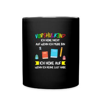 Vorschule Anfang Vorschulkind Geschenk - Tasse einfarbig - Schwarz - Vorne