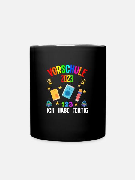 Vorschule 2023 Abschluss Vorschüler Geschenk - Tasse einfarbig - Schwarz