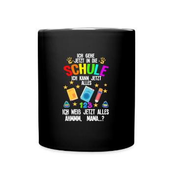 Schulkind Schulanfang Schulanfänger Geschenk - Tasse einfarbig - Schwarz - Vorne