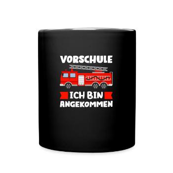 Vorschule Feuerwehr Vorschüler Geschenk - Tasse einfarbig - Schwarz - Vorne