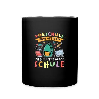 Schulkind Anfang Einschulung Geschenk - Tasse einfarbig - Schwarz - Vorne