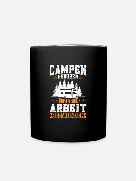Campen camper Wanderung Geschenk - Tasse einfarbig - Schwarz