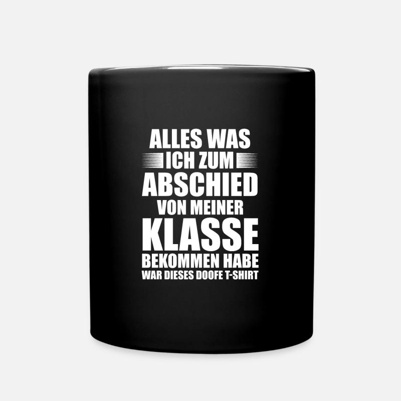 Lehrer Rente Renteeintritt Geschenk - Tasse einfarbig - Schwarz