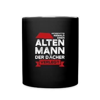 Dachdecker Beruf Dachdecken Geschenk - Tasse einfarbig - Schwarz - Vorne