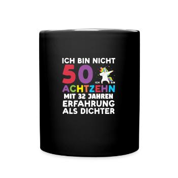 50. Geburtstag Einhorn 50 Jahre Geschenk - Tasse einfarbig - Schwarz - Vorne