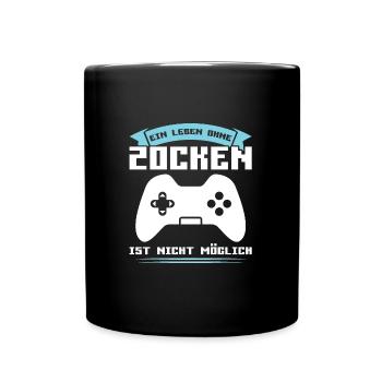 Gaming Zocken Zocker Geschenk - Tasse einfarbig - Schwarz - Vorne