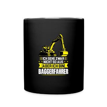 Baggerfahrer Job Baumaschine Geschenk - Tasse einfarbig - Schwarz - Vorne