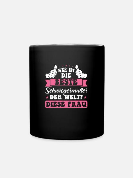 Schwiegermutter Familie Schwiegereltern Geschenk - Tasse einfarbig - Schwarz