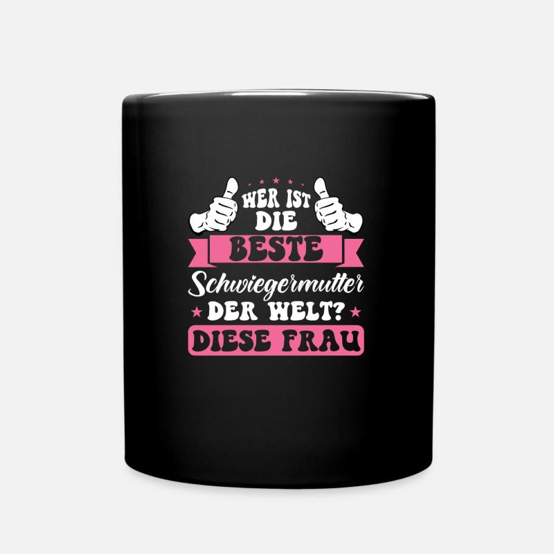 Schwiegermutter Familie Schwiegereltern Geschenk - Tasse einfarbig - Schwarz