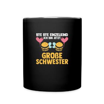 Schwester Bienen grosse Schwester Geschwister Gesc - Tasse einfarbig - Schwarz - Vorne