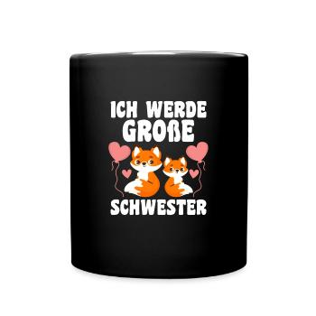 Schwestern Fuchs grosse Schwester Fuchs Geschenk - Tasse einfarbig - Schwarz - Vorne