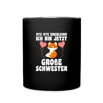 Schwestern Fuchs grosse Schwester Fuchs Geschenk - Tasse einfarbig - Schwarz - Vorne