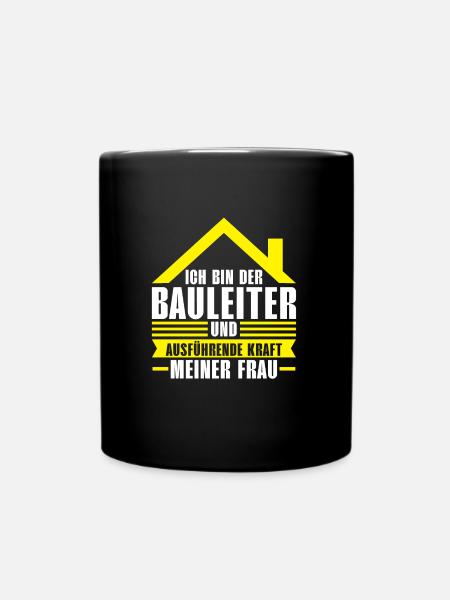 Baustelle Bauleiter Bau Geschenk - Tasse einfarbig - Schwarz