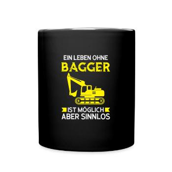 Baggerfahrer Bagger Bagger fahren Geschenk - Tasse einfarbig - Schwarz - Vorne