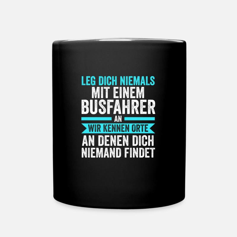 Busfahrer Job Busfahren Geschenk - Tasse einfarbig - Schwarz