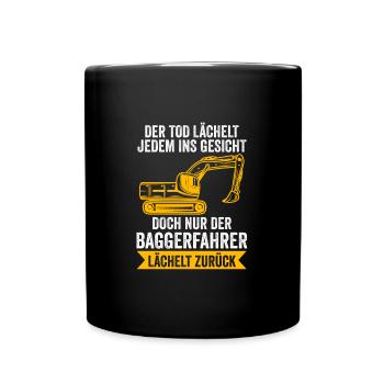 Baggerfahrer Job Baggerführer Geschenk - Tasse einfarbig - Schwarz - Vorne