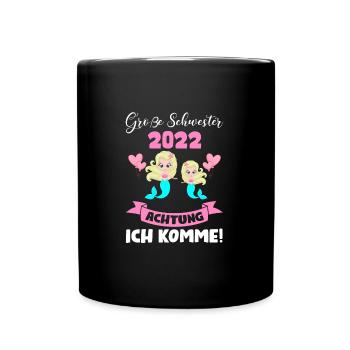 Große Schwester 2022 Meerjungfrau Geschwister Gesc - Tasse einfarbig - Schwarz - Vorne