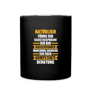 Baggerfahrer Job Baumaschine Geschenk - Tasse einfarbig - Schwarz - Vorne