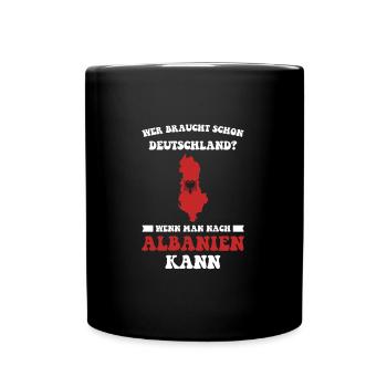 Albanien Reisen Albanisch Geschenk - Tasse einfarbig - Schwarz - Vorne