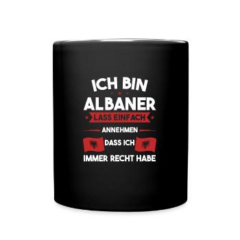 Albanien Heimat Albanisch Geschenk - Tasse einfarbig - Schwarz - Vorne
