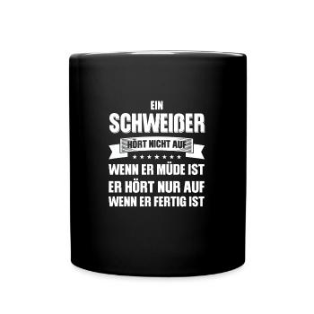 Schweißer Beruf Schweisser Geschenk - Tasse einfarbig - Schwarz - Vorne
