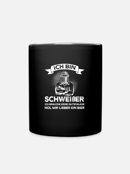 Schweißer Beruf Schweisser Geschenk - Tasse einfarbig - Schwarz