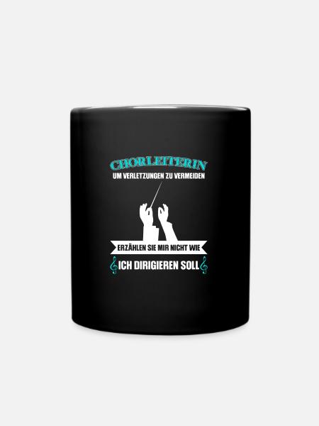 Chorleiterin Beruf Chorleitung Geschenk - Tasse einfarbig - Schwarz