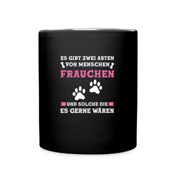 Frauchen Hund Hundehalterin Geschenk - Tasse einfarbig - Schwarz - Vorne
