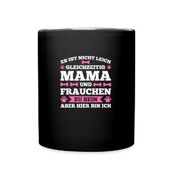 Frauchen Hund Hundehalterin Geschenk - Tasse einfarbig - Schwarz - Vorne