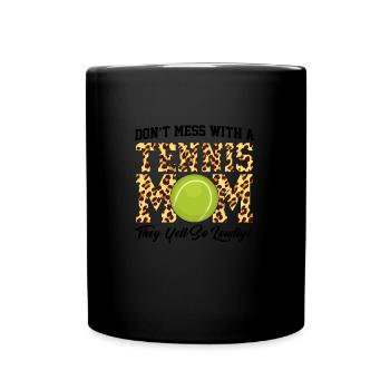 Tennis Mama Tennisspiel Tennis Geschenk - Tasse einfarbig - Schwarz - Vorne