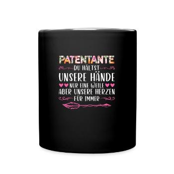 Patentante Taufe Taufpatin Geschenk - Tasse einfarbig - Schwarz - Vorne