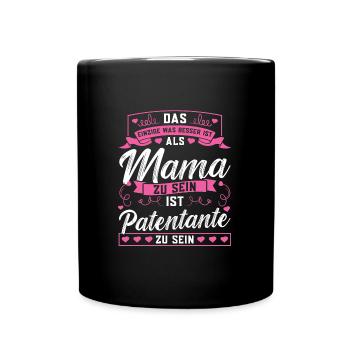 Patentante Taufe Patin Geschenk - Tasse einfarbig - Schwarz - Vorne