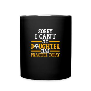 Soccer Mom Tochter Soccer Mom Sport Geschenk - Tasse einfarbig - Schwarz - Vorne