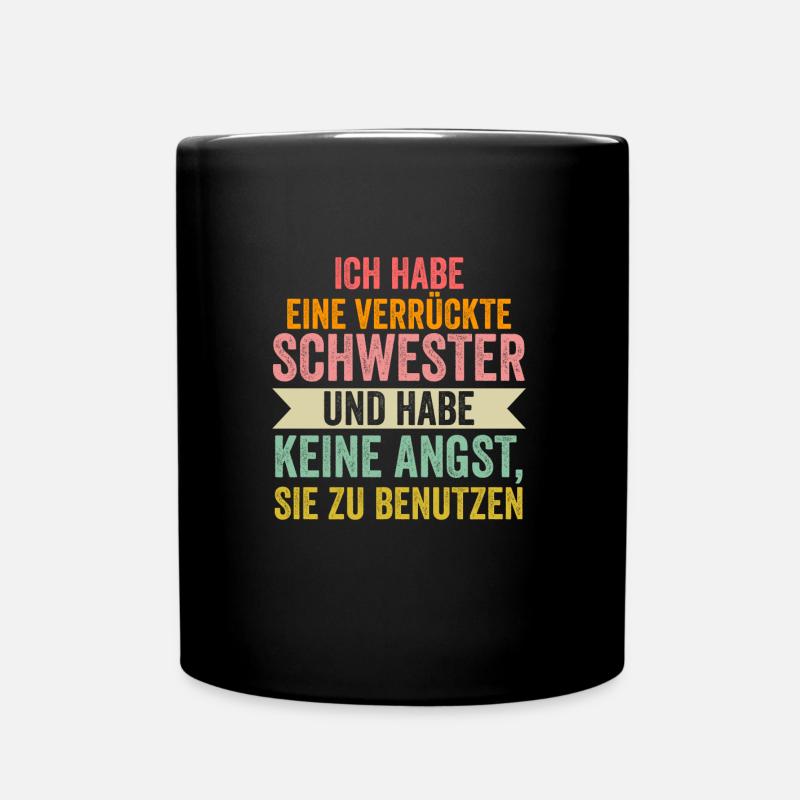 Schwester Bruder Geschwister Geschenk - Tasse einfarbig - Schwarz
