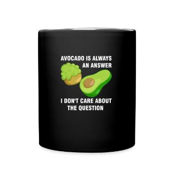 Avocados Avocado Avocado-Liebhaber Geschenk - Tasse einfarbig - Schwarz - Vorne