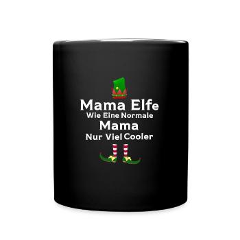 Mutter Elf Mütter Geschenk - Tasse einfarbig - Schwarz - Vorne