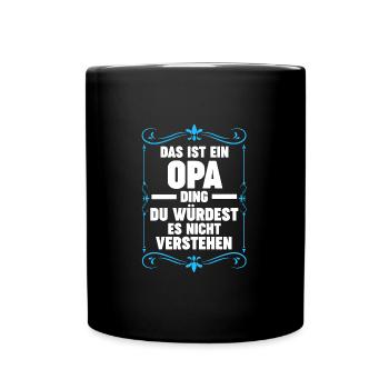Opa Großvater Großeltern Geschenk - Tasse einfarbig - Schwarz - Vorne