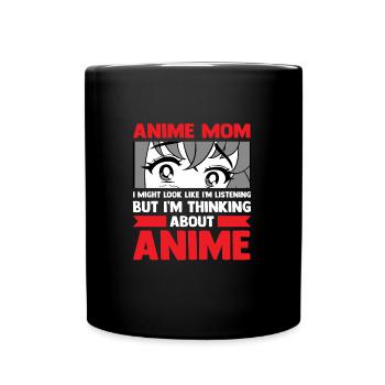 anime merch Anime anime mom Geschenk - Tasse einfarbig - Schwarz - Vorne