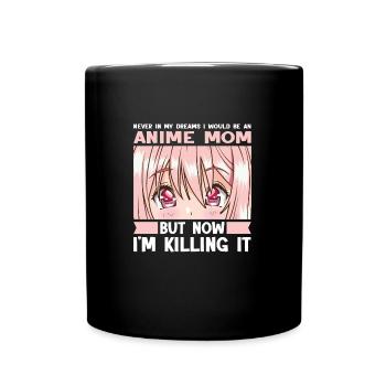 anime merch Anime anime mom Geschenk - Tasse einfarbig - Schwarz - Vorne