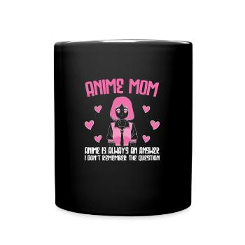 anime merch Anime anime mom Geschenk - Tasse einfarbig - Schwarz - Vorne
