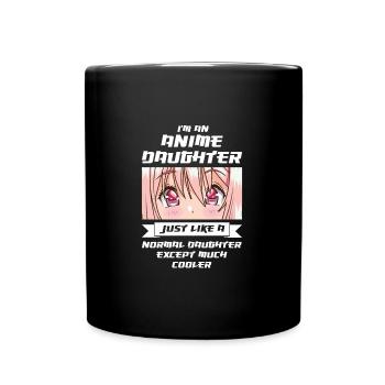Anime daughter Anime Anime Merch Geschenk - Tasse einfarbig - Schwarz - Vorne
