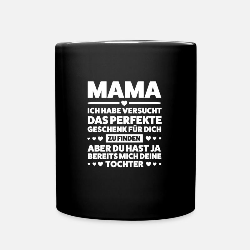 Mutter Tochter Mama Geschenk - Tasse einfarbig - Schwarz