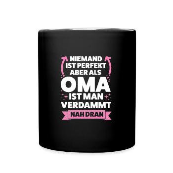 Oma Großmutter Großmütter Geschenk - Tasse einfarbig - Schwarz - Vorne