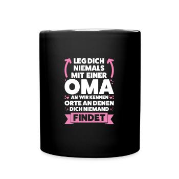 Oma Großmutter Großmütter Geschenk - Tasse einfarbig - Schwarz - Vorne
