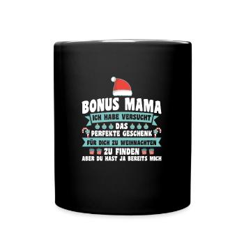 Bonus Mama Weihnachten Stiefmutter Geschenk - Tasse einfarbig - Schwarz - Vorne