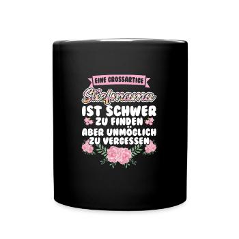 Stiefmama Familie Bonus Mama Geschenk - Tasse einfarbig - Schwarz - Vorne