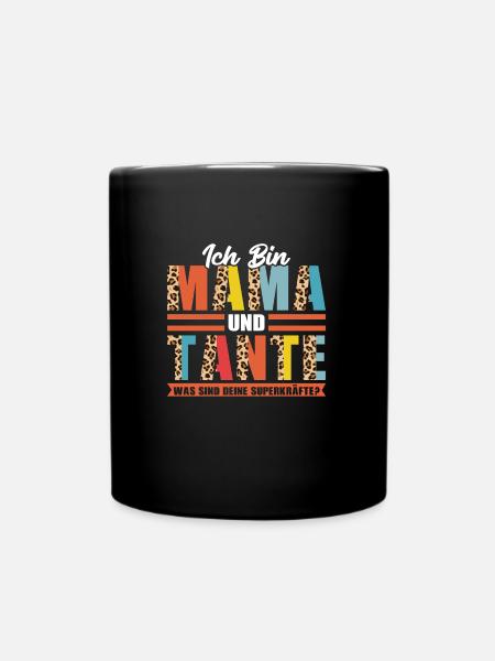 Mama Tante Mutter Geschenk - Tasse einfarbig - Schwarz