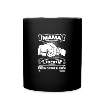 Mama & Tochter Familie Mutter Geschenk - Tasse einfarbig - Schwarz - Vorne