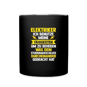 Elektriker Beruf Elektroarbeiter Geschenk - Tasse einfarbig - Schwarz - Vorne